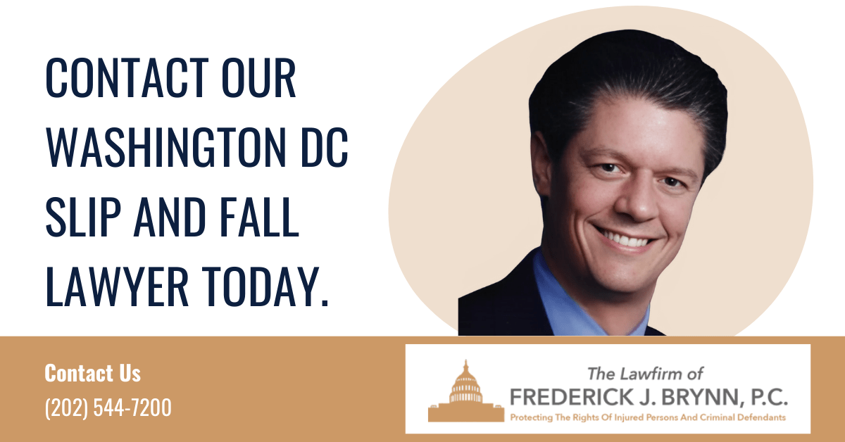 slip and fall lawyer Washington DC - The Law Firm of Frederick J. Brynn, P.C.