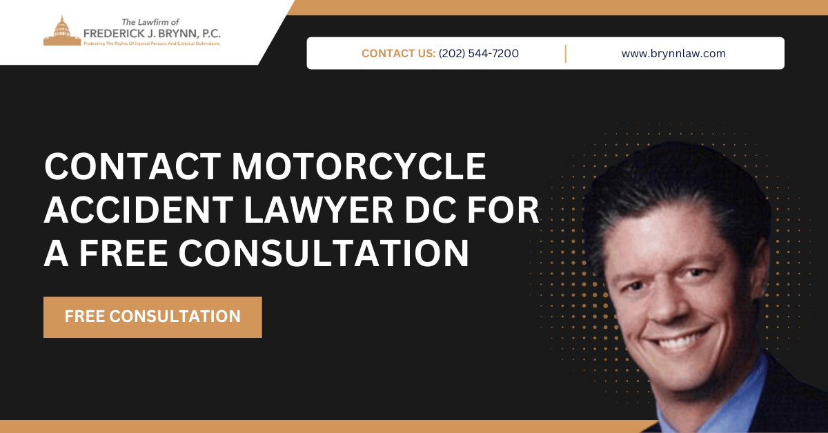 motorcycle accident lawyer DC - The Law Firm of Frederick J. Brynn, P.C.
