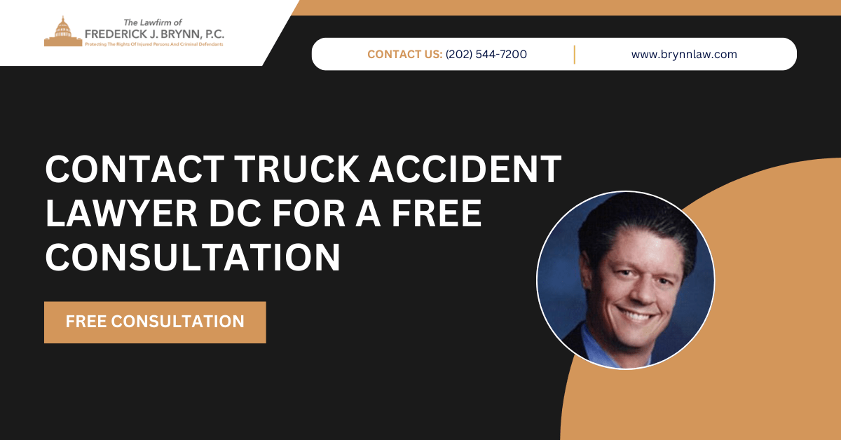 truck accident lawyer Washington, DC - The Law Firm of Frederick J. Brynn, P.C.